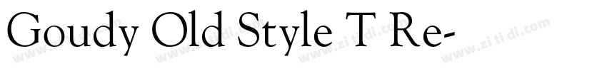 Goudy Old Style T Re字体转换